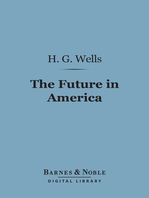 cover image of The Future in America (Barnes & Noble Digital Library)